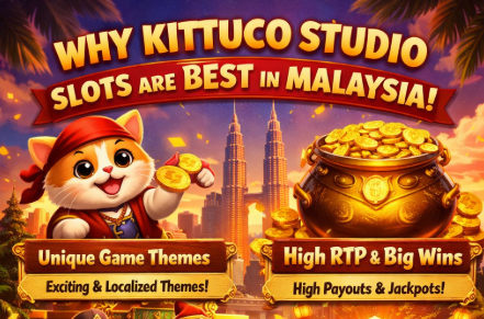 kittuco studio slot games are best in malaysia